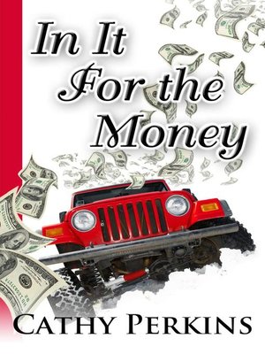 cover image of In It For the Money